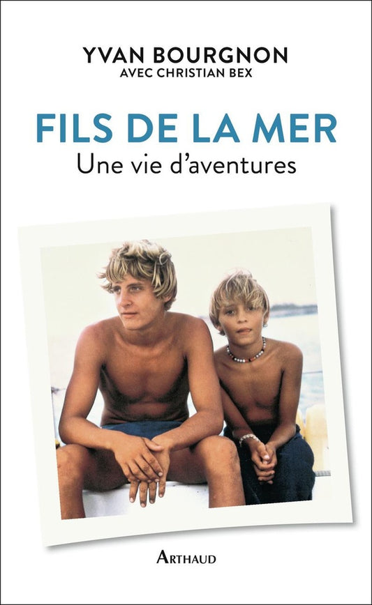 Front cover of Fils de la mer ; une vie d'aventures
