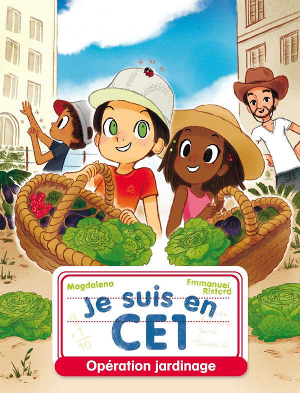 Front cover of Je suis en CE1 : opération jardinage