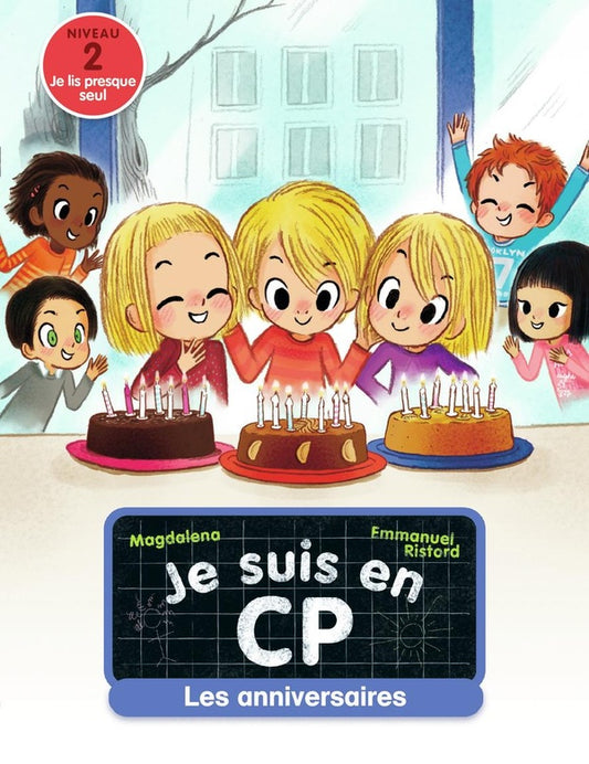 Front cover of Je suis en CP Tome 10 : les anniversaires