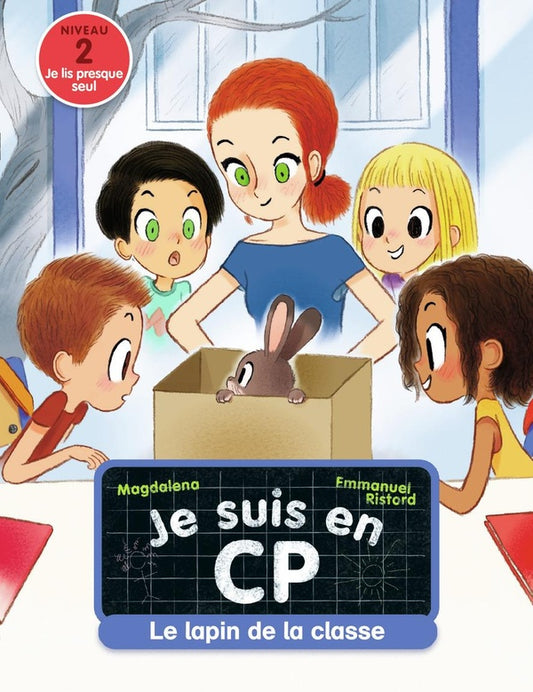 Front cover of Je suis en CP Tome 12 : le lapin de la classe
