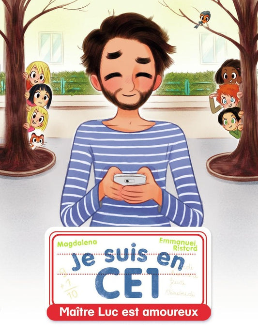 Front cover of Je suis en CE1 Tome 12 : Maître Luc est amoureux