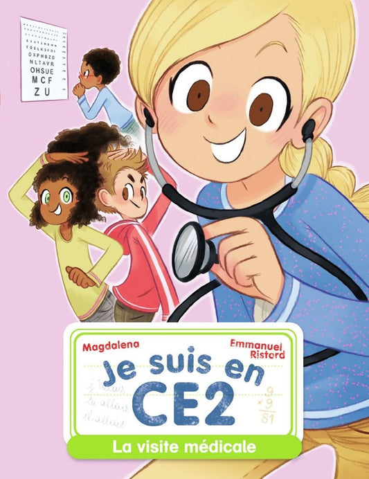 Front cover of Je suis en CE2 Tome 10 : la visite médicale