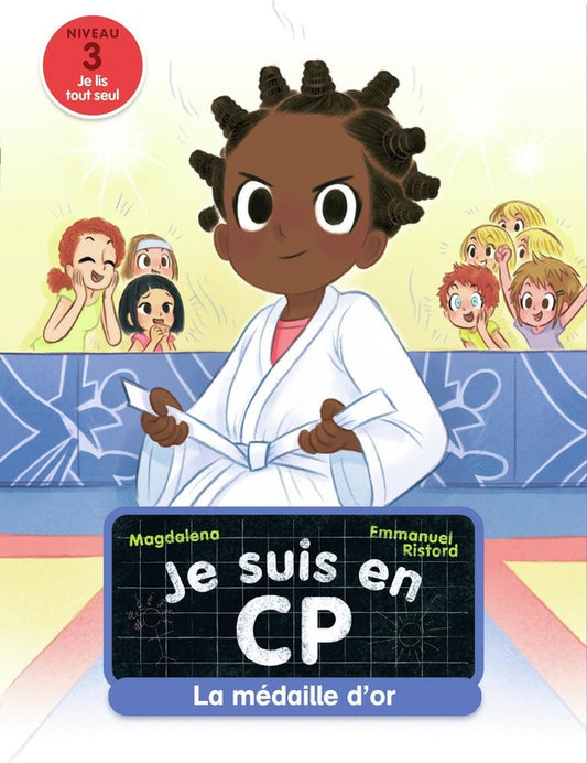 Front cover of Je suis en CP Tome 16 : la médaille d'or