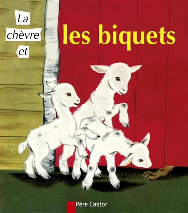 Front cover of La chèvre et les biquets