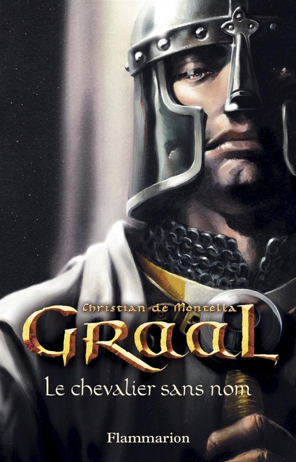 Front cover of Graal - vol01 - le chevalier sans nom