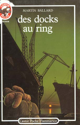 Front cover of Docks au ring (des) - - traduit de l'anglais *****