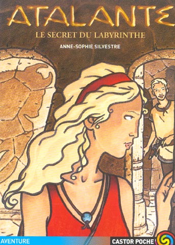 Front cover of Atalante - le secret du labyrinthe