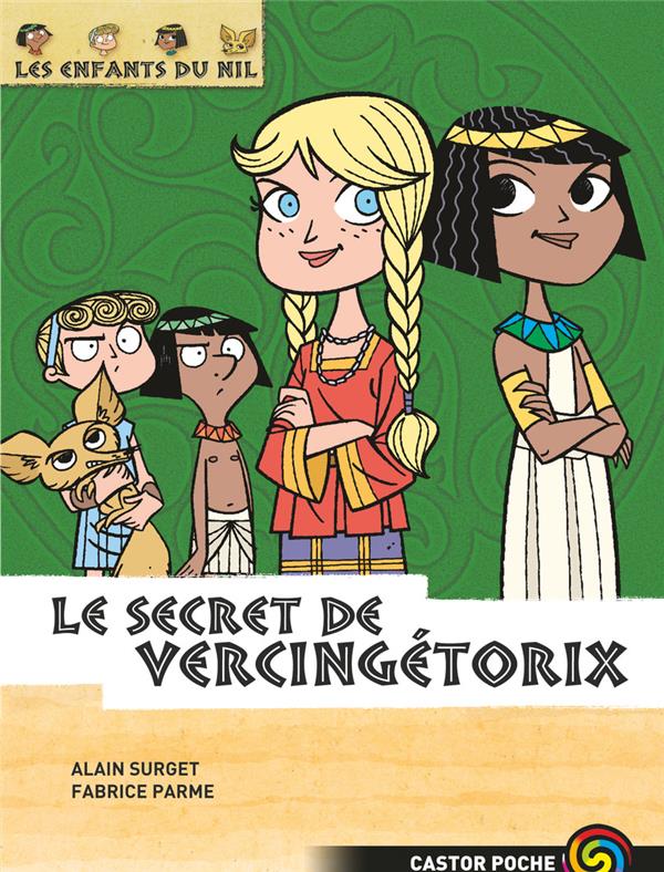 Front cover of Les enfants du Nil Tome 6