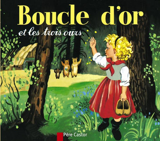 Front cover of Boucle d'or et les trois ours