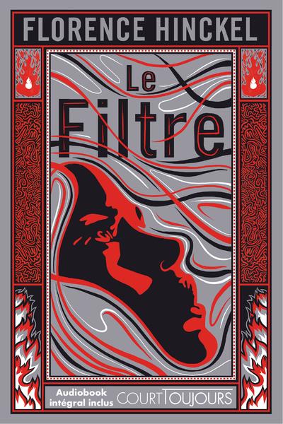Front cover of Le filtre