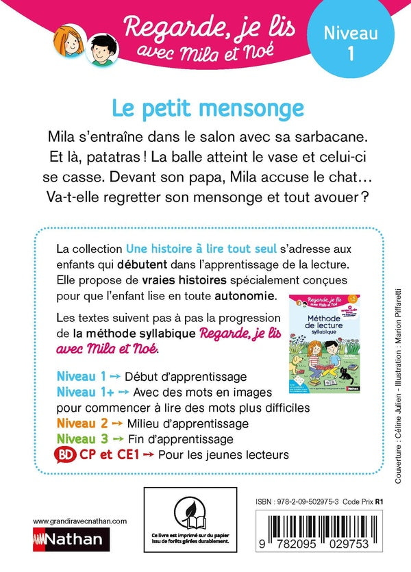 Back cover of Regarde, je lis ! : avec Mila et Noé ; Le petit mensonge : Une histoire à lire tout seul ; Niveau 1