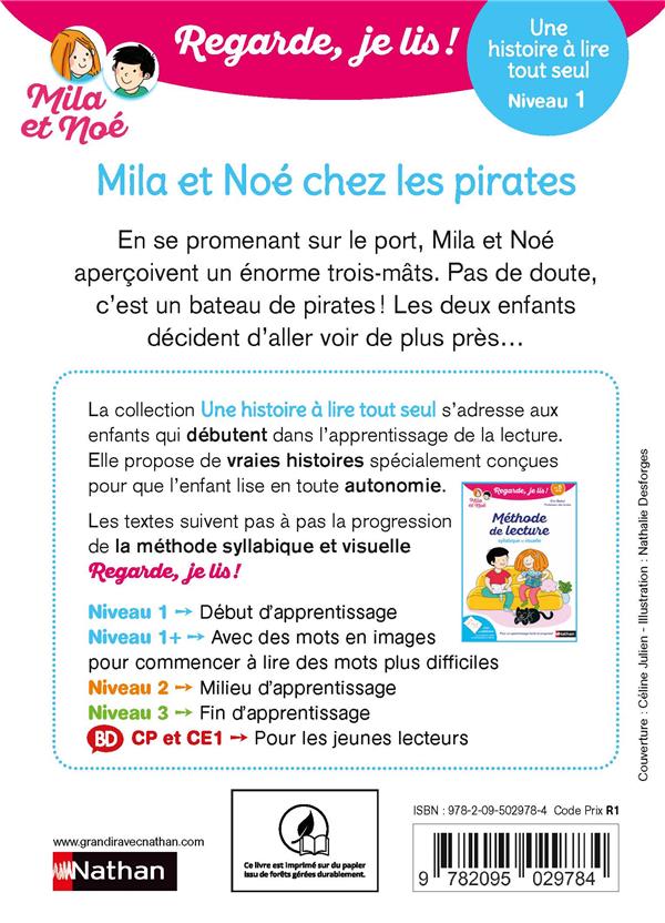 Back cover of Regarde, je lis ! : Mila et Noé chez les pirates : Une histoire à lire tout seul ; Niveau 1