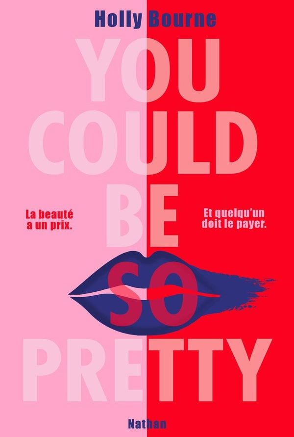 Front cover of You could be so pretty
