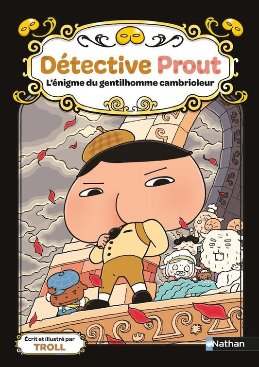 Front cover of Détective Prout Tome 4 : L'énigme du gentilhomme cambrioleur