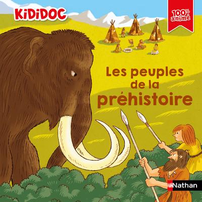 Front cover of Les peuples de la préhistoire