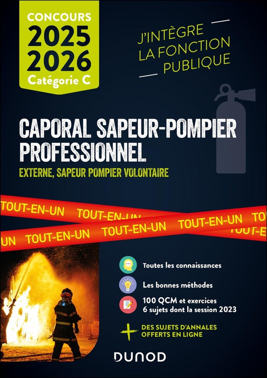 Front cover of Concours Caporal sapeur-pompier professionnel ; Externe, sapeur pompier volontaire ; Tout-en-un (édition 2025/2026)                     (3e édition)