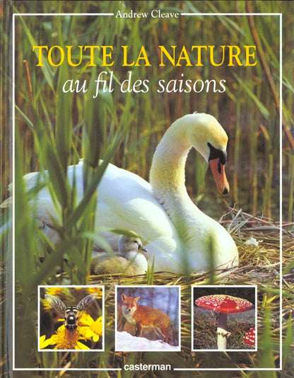 Front cover of Toute la nature au fil saisons                     (HORS SERIE)