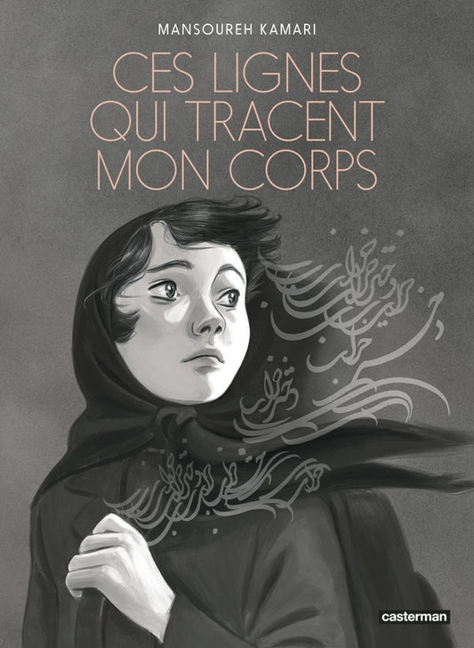 Front cover of Ces Lignes qui tracent mon corps
