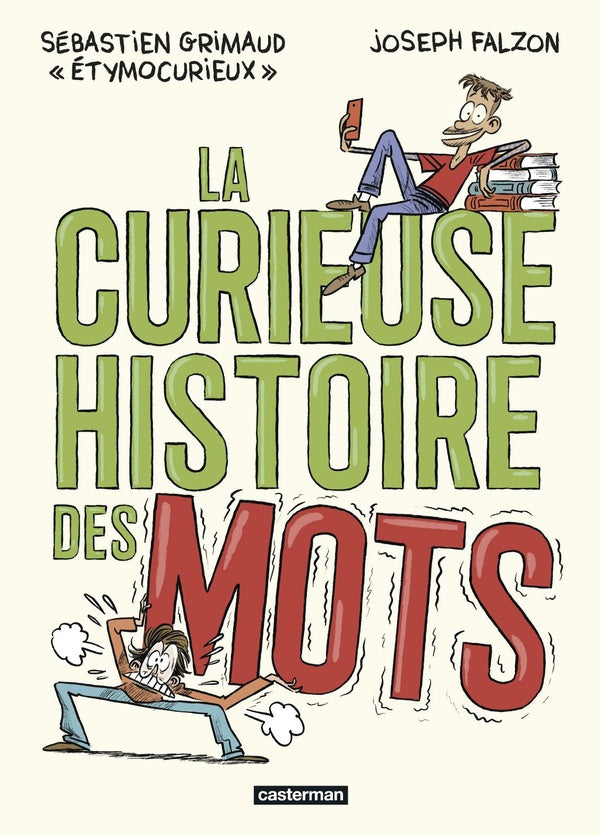 Front cover of La Curieuse histoire des mots