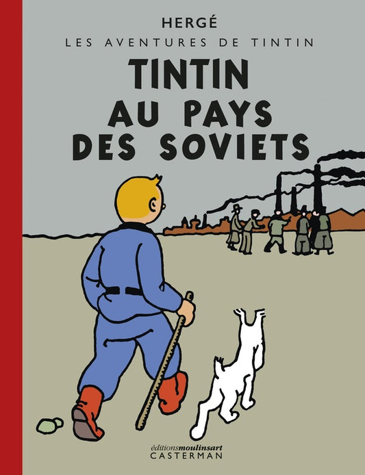Front cover of Les aventures de Tintin Tome 1 : Tintin au pays des Soviets                     (Édition Petit Vingtième colorisée)