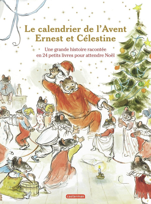Front cover of Ernest et Célestine : Le calendrier de l'Avent