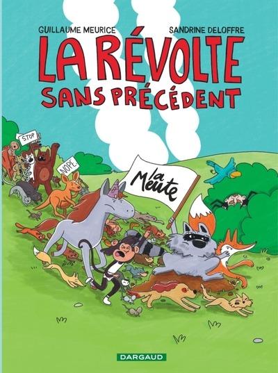 Front cover of La révolte sans précèdent