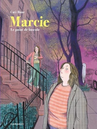 Front cover of Marcie : Le point de bascule