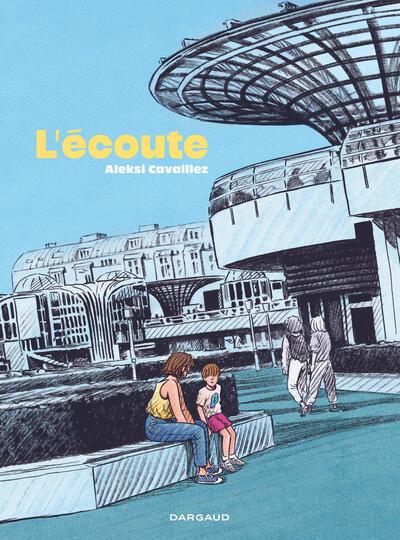 Front cover of L'écoute