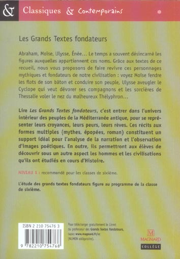 Back cover of Les grands textes fondateurs ; la Bible, le Coran, l'Odyssée, l'Enéide, les métamorphoses, l'âne d'or