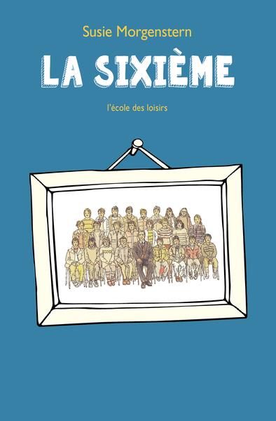 Front cover of La sixième