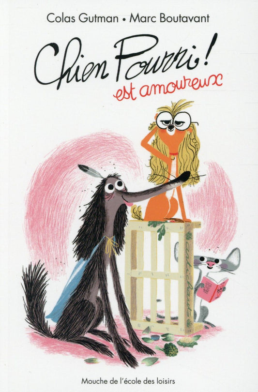 Front cover of Chien pourri est amoureux