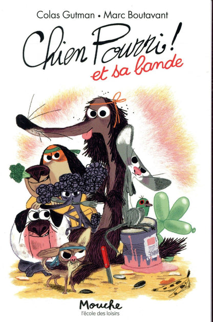 Front cover of Chien pourri et .... sa bande
