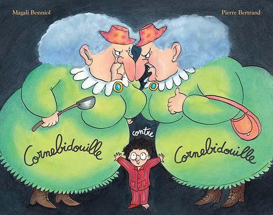 Front cover of Cornebidouille contre Cornebidouille