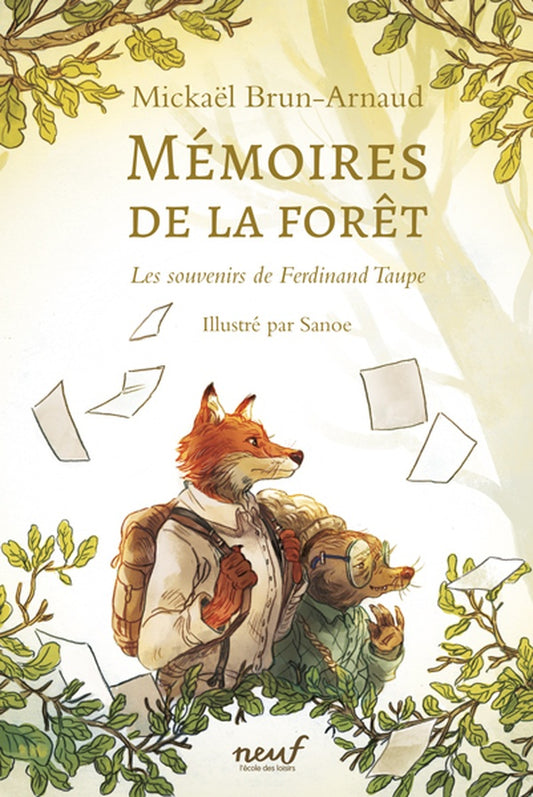 Front cover of Mémoires de la forêt Tome 1 : Les Souvenirs de Ferdinand Taupe