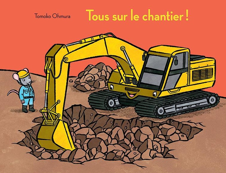 Front cover of Tous sur le chantier