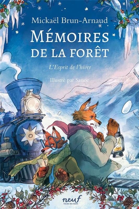 Front cover of Mémoires de la forêt Tome 3 : L'esprit de l'hiver