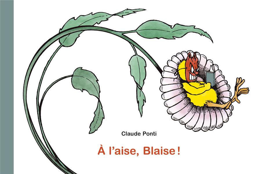Front cover of A l'aise, Blaise !