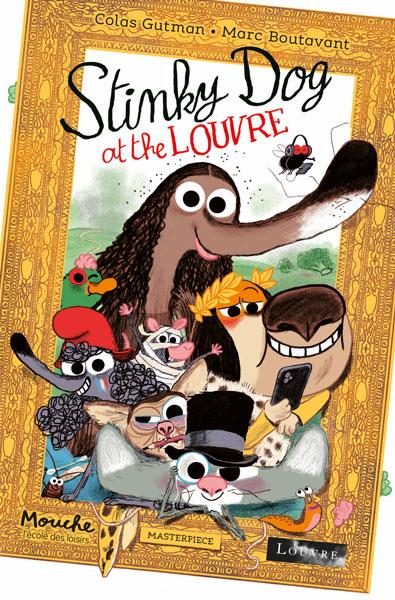 Front cover of Stinky Dog at the Louvre