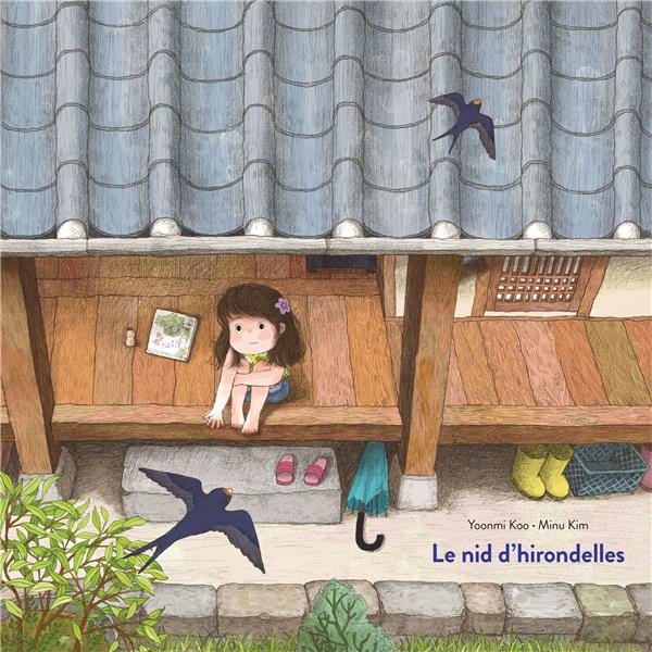 Front cover of Le nid d'hirondelles                     (Traduction conjointe de Yoon-Sun Park)