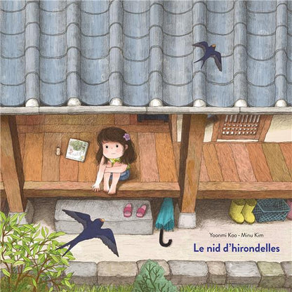 Front cover of Le nid d'hirondelles                     (Traduction conjointe de Yoon-Sun Park)