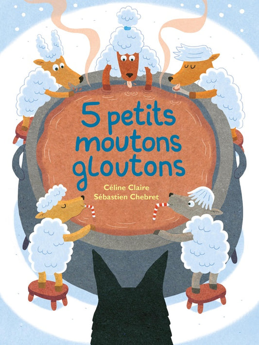 Front cover of 5 petits moutons gloutons