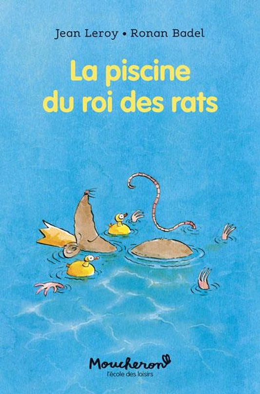 Front cover of La piscine du roi des rats