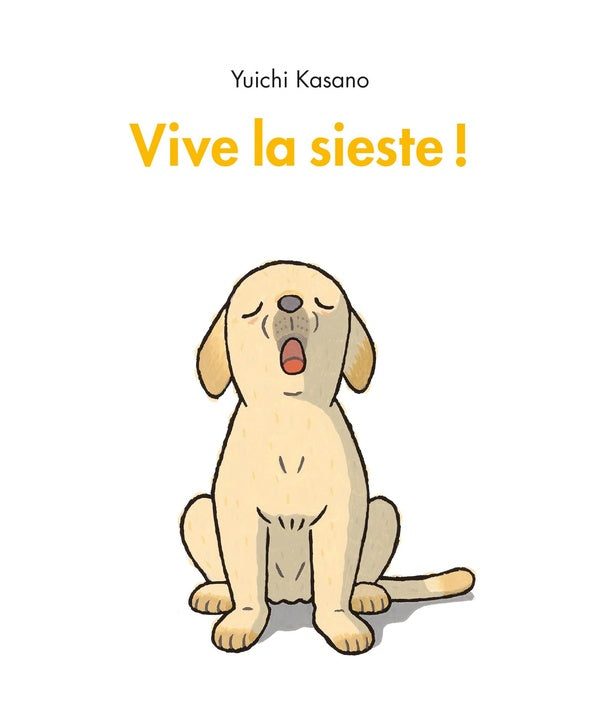 Front cover of Vive la sieste !