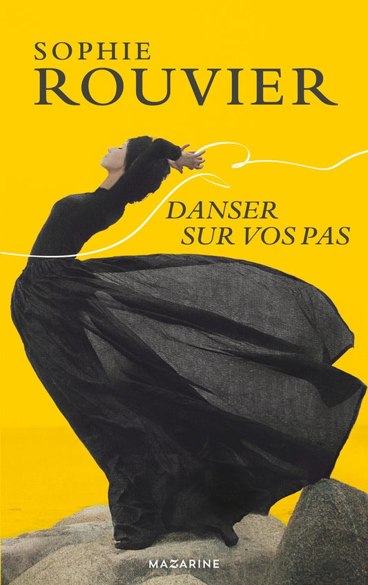 Front cover of Danser sur vos pas