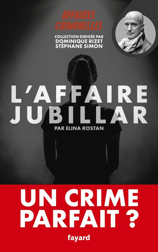 Front cover of L'affaire Jubillar : Un crime parfait ?