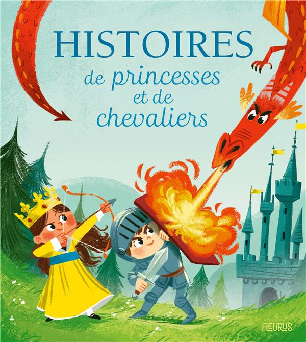 Front cover of Histoires de princesses et de chevaliers