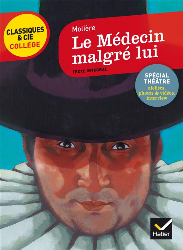 Front cover of Le médecin malgré lui                     (commentaires François La Colère, Bertrand Louët)