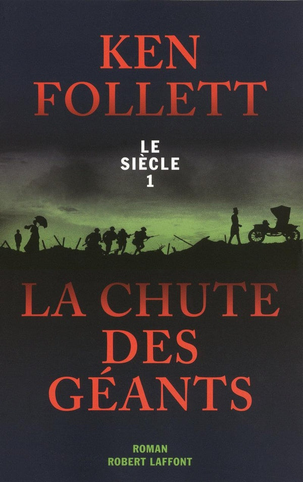 Front cover of Le siècle Tome 1 ; la chute des géants