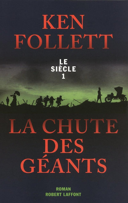 Front cover of Le siècle Tome 1 ; la chute des géants