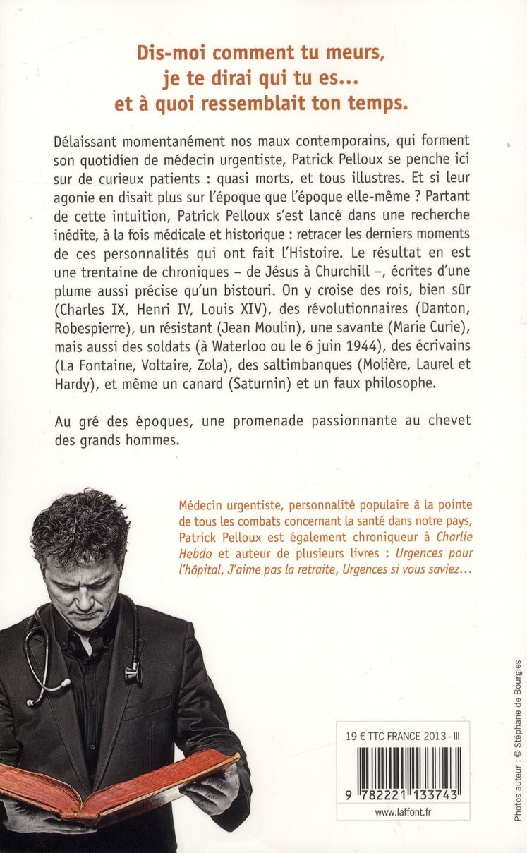 Back cover of Les derniers jours des grands hommes Tome 1 ; on ne meurt qu'une fois et c'est pour si longtemps